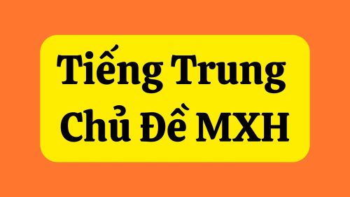 Từ vựng tiếng Trung dùng trên mạng xã hội thông dụng