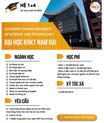 TRƯỜNG ĐẠI HỌC KHKT NAM ĐÀI THÔNG BÁO TUYỂN SINH HỆ 1+4 THÁNG 2/2026